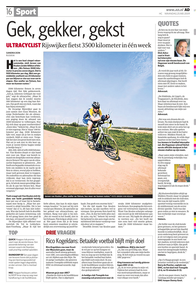 Ultracyclist Jeroen van Keulen in voorbereiding van Moergestel FietsDorp 2009 Krant: Algemeen Dagblad